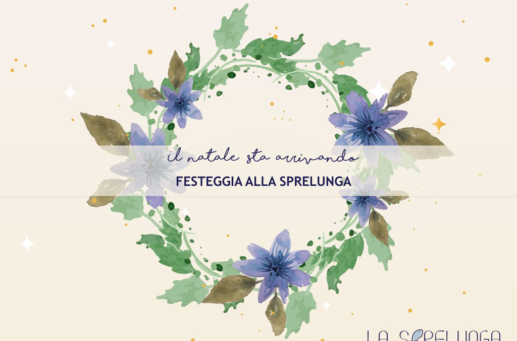 La Magia del Natale alla Sprelunga
