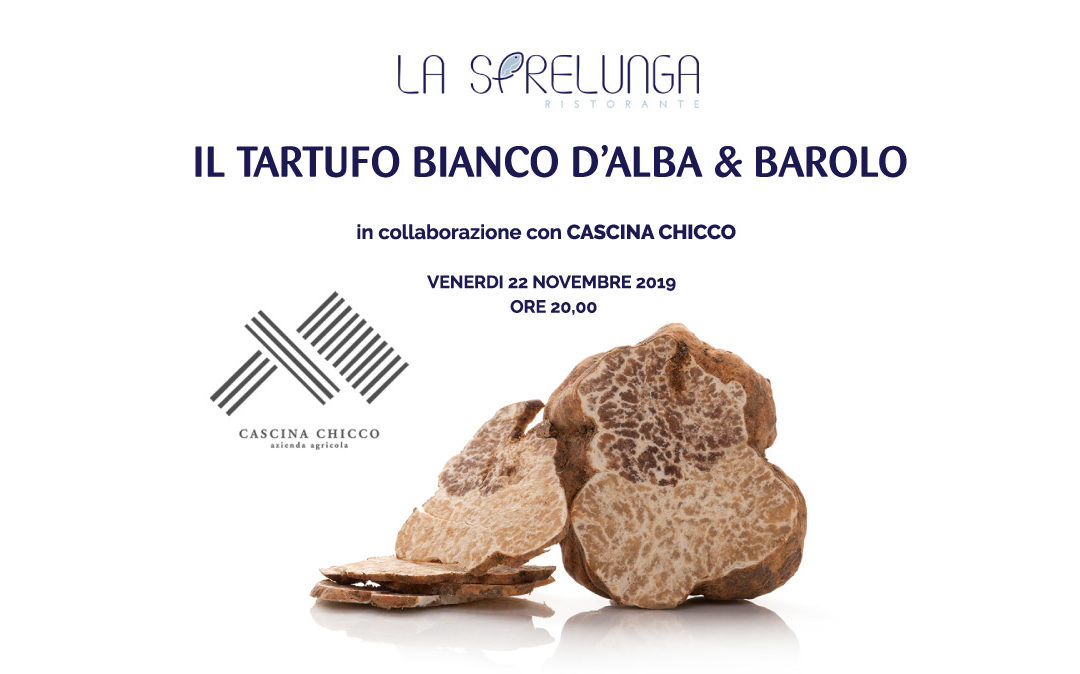 Il Tartufo Bianco d’Alba & Barolo